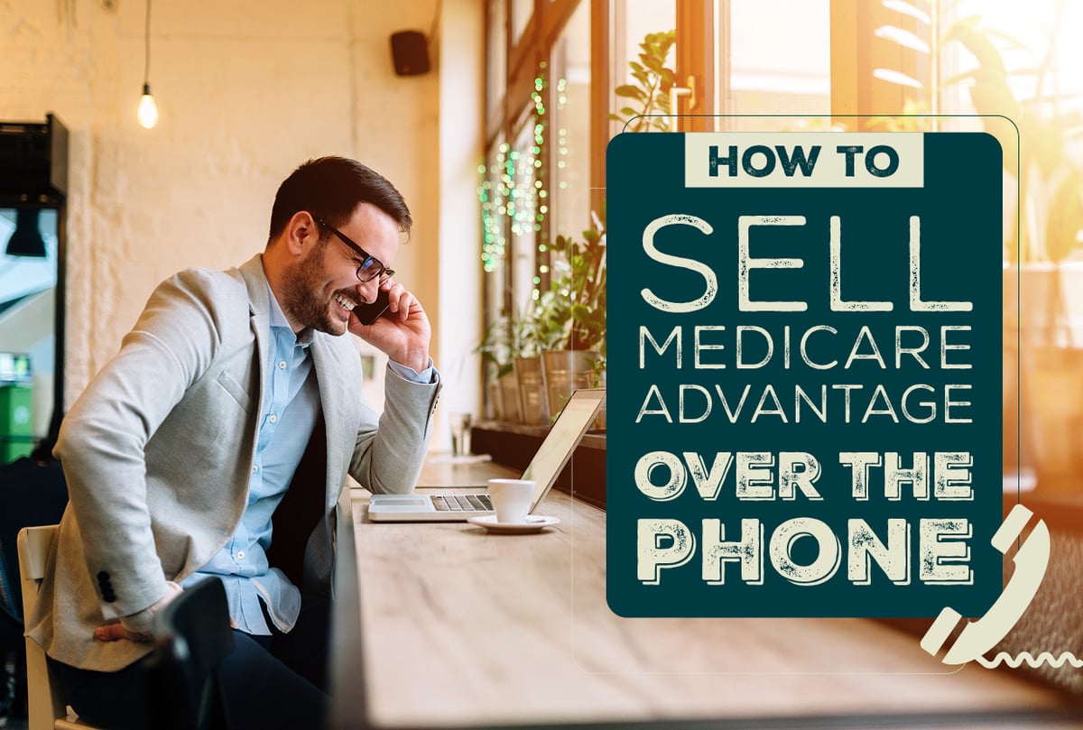 NH-How-to-Sell-Medicare-Advantage-Over-the-Phone